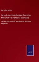 Versuch einer Darstellung der Deutschen Mundarten des ungrischen Berglandes