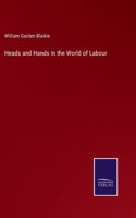 Heads and Hands in the World of Labour