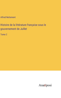 Histoire de la littérature française sous le gouvernement de Juillet