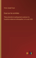 Essai sur les scrofules
