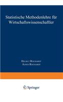 Statistische Methodenlehre für Wirtschaftswissenschaftler