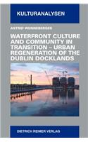 Waterfront Culture and Community in Transition