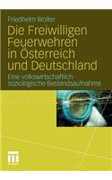 Die Freiwilligen Feuerwehren in Österreich Und Deutschland