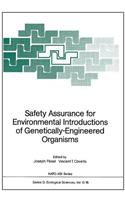 Safety Assurance for Environmental Introductions Genetically-Engineered Organisms