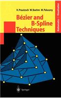Bézier and B-Spline Techniques