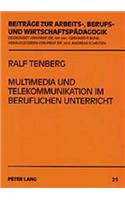 Multimedia Und Telekommunikation Im Beruflichen Unterricht