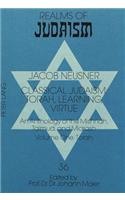 Classical Judaism: Torah, Learning, Virtue