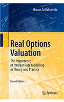 Real Options Valuation