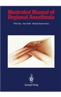 Illustrated Manual of Regional Anesthesia