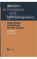 Grade Models and Methods for Data Analysis