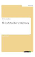 berufliche und universitäre Bildung