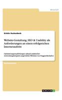 Website-Gestaltung, SEO & Usability als Anforderungen an einen erfolgreichen Internetauftritt