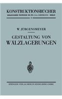 Gestaltung von Wälzlagerungen