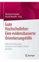 Gute Hochschullehre: Eine Evidenzbasierte Orientierungshilfe