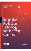 Integrative Production Technology for High-Wage Countries