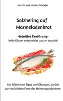 Salzhering auf Marmeladenbrot