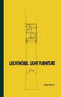 Leichtmobel / Light Furniture