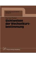 Sichtweisen Der Wechselkursbestimmung