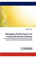 Managing Performance for Improved Service Delivery