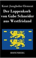 Der Lappenkorb von Gabe Schneider aus Westfrisland