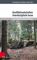 Konfliktlandschaften Interdisziplinar Lesen