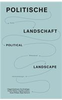 Politische Landschaft / Political Landscape