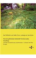Flora der gefürsteten Grafschaft Tirol des Landes Vorarlberg