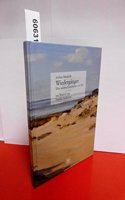 Wiederganger - Eine andere Geschichte von Sylt mit 29 Bildern von Friedel Anderson: Normalausgabe