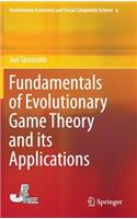 Fundamentals of Evolutionary Game Theory and its Applications: (6 Evolutionary Economics and Social Complexity Science)