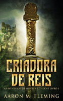 Criadora De Reis