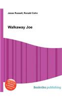 Walkaway Joe: (English)