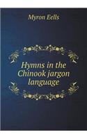Hymns in the Chinook jargon language