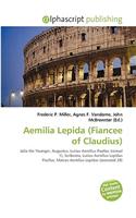 Aemilia Lepida (Fiancee of Claudius)