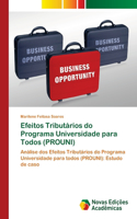 Efeitos Tributários do Programa Universidade para Todos (PROUNI)