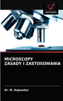 Microscopy Zasady I Zastosowania