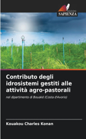 Contributo degli idrosistemi gestiti alle attività agro-pastorali