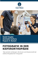 Fotografie in Der Kieferorthopädie