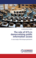 The role of ICTs in democratizing public information access