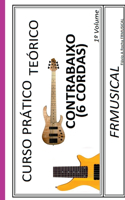 Curso Pr tico Te rico Contrabaixo 6 Cordas
