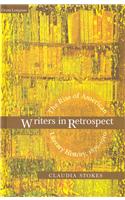 Writers In Retrospect: The Rise Of American Literary History, 1875–1910