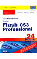 Sams Teach Yourself Adobe Flash CS3 Professional in 24 hours