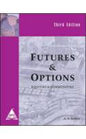Futures & Options, 3/E: Equities & Commodities