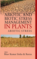 Abiotic and Biotic Stress Management in Plants