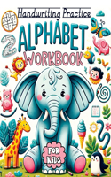 Trace Letters of the Alphabet and Sight Words: Pencil Control Workbook for Kids Ages 3-5. Handwriting Practice with Fun Letters, Numbers, Shapes, and Simple Words
