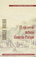 El Eje Verde Urbano Alameda-Parque: Naturaleza y Patrimonio