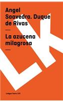 La azucena milagrosa