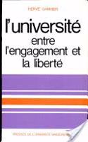 L'Universite Entre l'Engagement Et La Libert