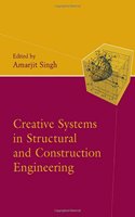 Creative Systems in Structural and Construction Engineering