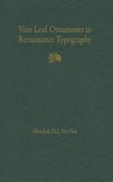 Vine Leaf Ornaments in Renaissance Typography: A Survey