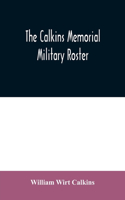 The Calkins memorial military roster